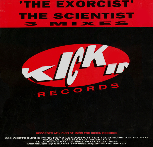 The Scientist - The Exorcist | Kickin Records (KICK 1)