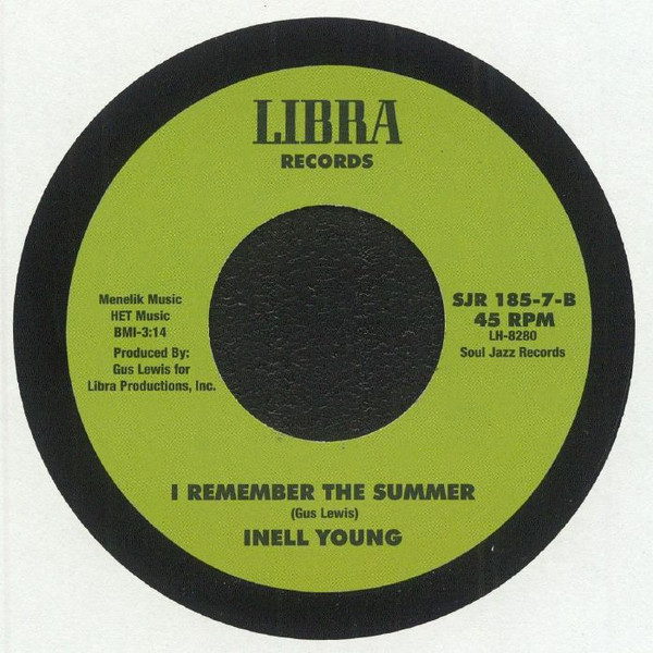 Inell Young - What Do You See In Her / I Remember The Summer | Soul Jazz Records (SJR 185-7) - 2
