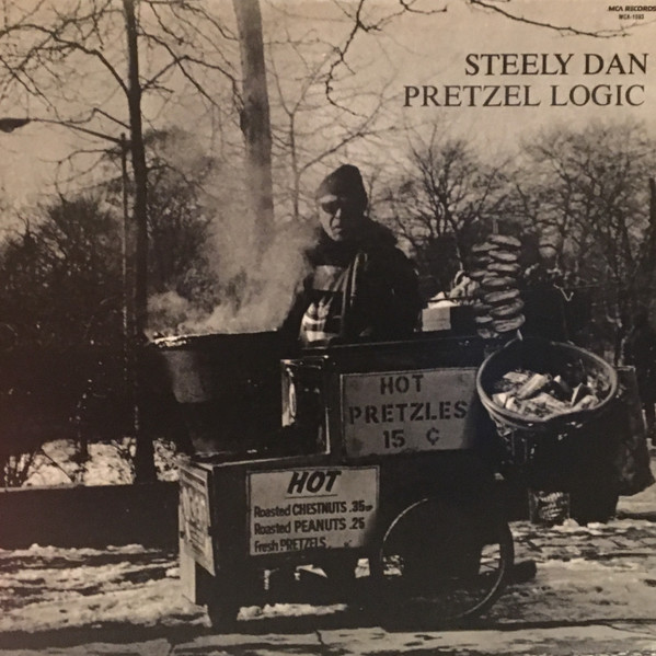 Steely Dan - Pretzel Logic | MCA Records (MCA-1593)