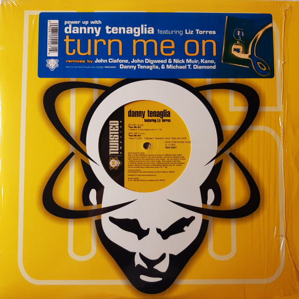 Danny Tenaglia Featuring Liz Torres - Turn Me On | Twisted America Records (TW24-55527)
