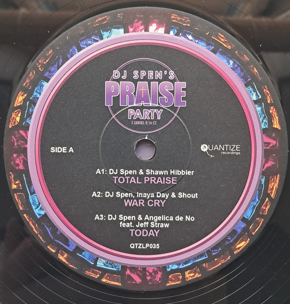 DJ Spen - The Praise Party | Quantize Recordings (QTZLP035) - 2 DJ Spen - The Praise Party | Quantize Recordings (QTZLP035) - 2