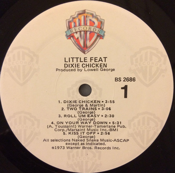 Little Feat - Dixie Chicken | Warner Bros. Records (BS 2686) - 3 Little Feat - Dixie Chicken | Warner Bros. Records (BS 2686) - 3