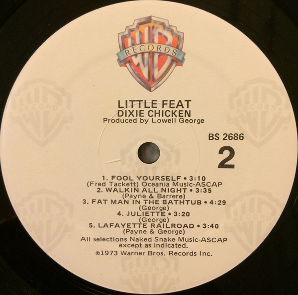 Little Feat - Dixie Chicken | Warner Bros. Records (BS 2686) - 4 Little Feat - Dixie Chicken | Warner Bros. Records (BS 2686) - 4