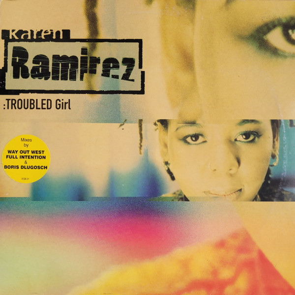 Karen Ramirez - Troubled Girl | Manifesto (FESX 31)