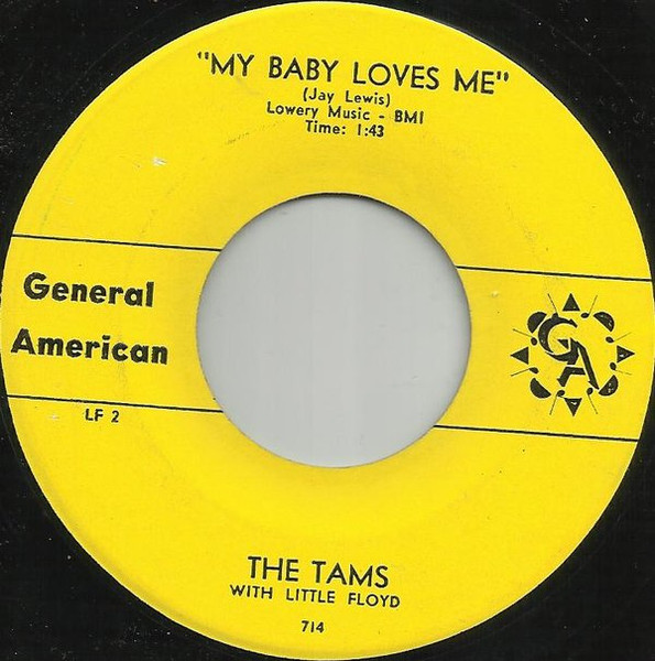The Tams - Find Another Love / My Baby Loves Me | General American (714) - 2 The Tams - Find Another Love / My Baby Loves Me | General American (714) - 2