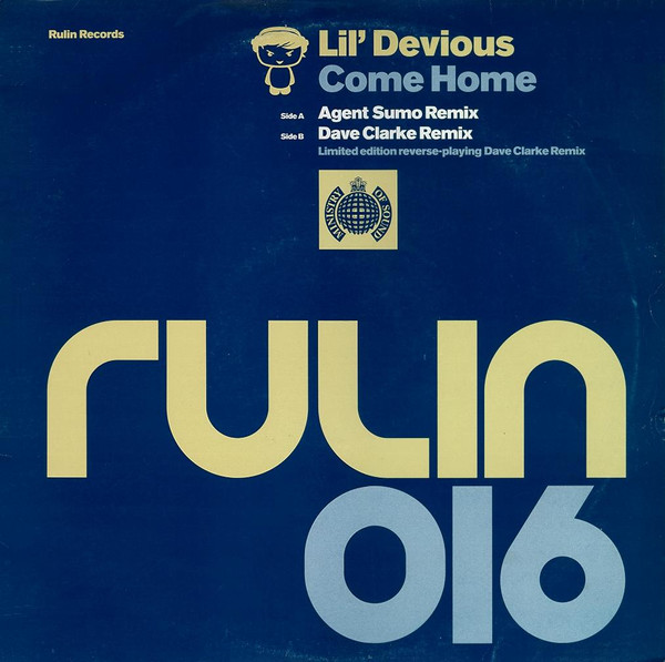 Lil' Devious - Come Home | Rulin Records (RULIN16T)