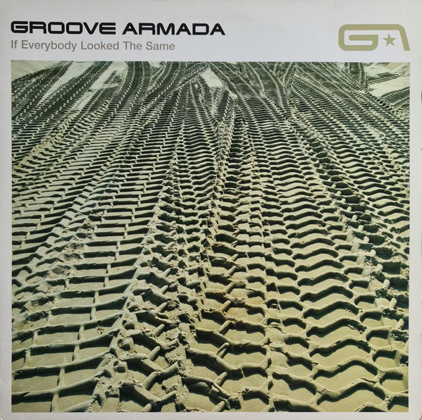 Groove Armada - If Everybody Looked The Same | Pepper Records (0530290)