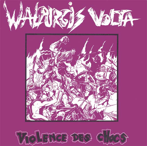 Walpurgis Volta - Violence Des Chocs | La Rage (Fraction 3)