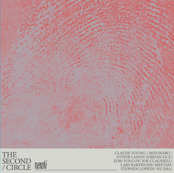 Various - The Second Circle | Neroli (NERO064) Various - The Second Circle | Neroli (NERO064)