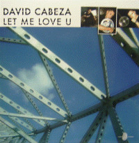 David Cabeza - Let Me Love U | Print Records (P-974-12)