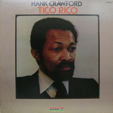 Hank Crawford - Tico Rico | Kudu (KU 35)