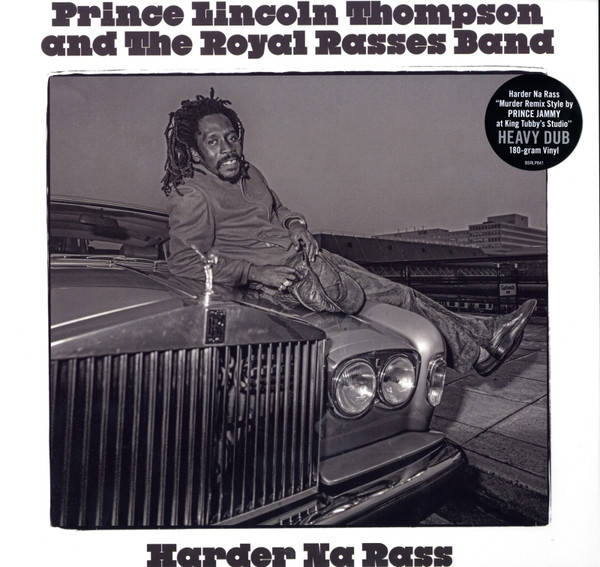 Prince Lincoln Thompson And The Royal Rasses - Harder Na Rass | Burning Sounds Recordings Ltd. (BSRLP841)
