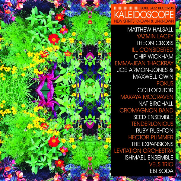 Various - Kaleidoscope (New Spirits Known & Unknown) | Soul Jazz Records (SJR LP455-7)