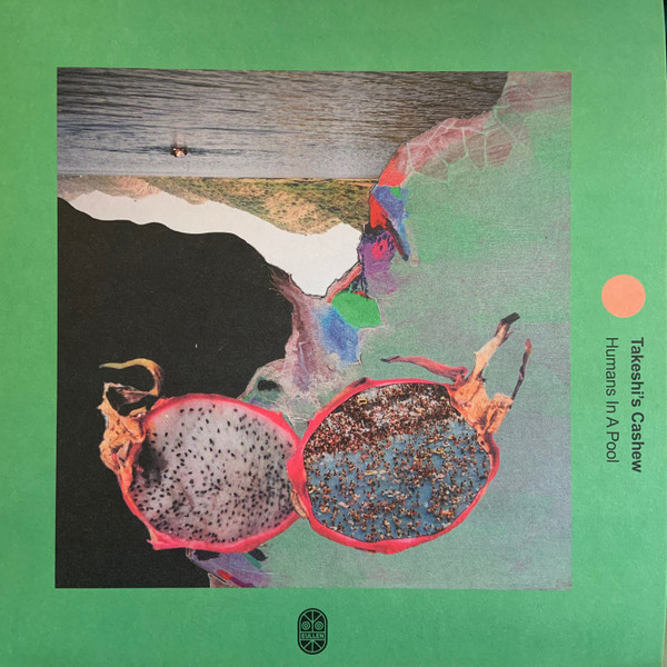 Takeshi's Cashew - Humans In A Pool | Eullen (EULLE001)