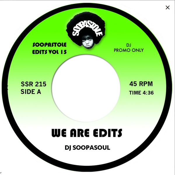 Soopasoul - We Are Edits | Soopastole (SSR 215)