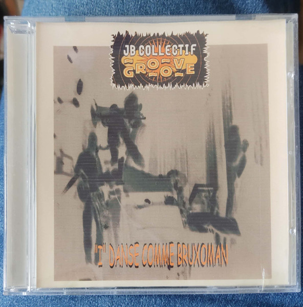 JB Collectif Groove - "I" Danse Comme Bruxoman | Not On Label (JB Collectif Groove Self-released) (none)