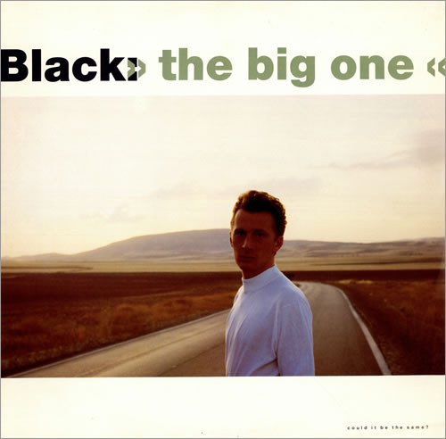 Black - The Big One | A&M Records (AMY 468)