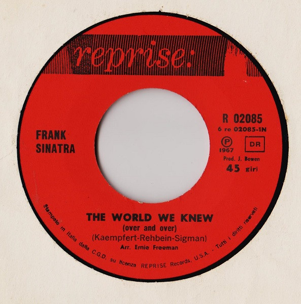 Frank Sinatra - The World We Knew (Over And Over) | Reprise Records (R 02085) - 3 Frank Sinatra - The World We Knew (Over And Over) | Reprise Records (R 02085) - 3