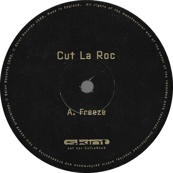 Cut La Roc - Freeze | Skint (CutLaRoc4) - 2 Cut La Roc - Freeze | Skint (CutLaRoc4) - 2