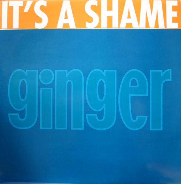 Ginger - It's A Shame | Flying Records (FLY 168)