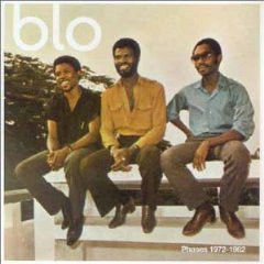 Blo - Phases 1972-1982 | Afro Strut (STRUTALP 004)