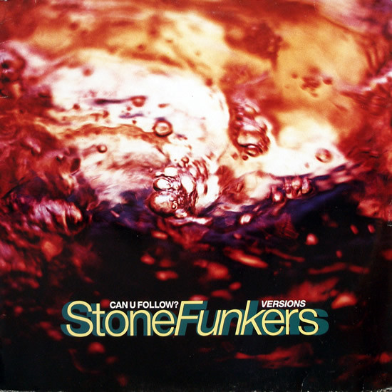 Stonefunkers - Can U Follow? (Versions) | WEA (9031-73880-0) Stonefunkers - Can U Follow? (Versions) | WEA (9031-73880-0)