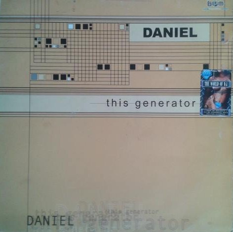 Daniel - This Generator | Bit Progressive Music (71-505)