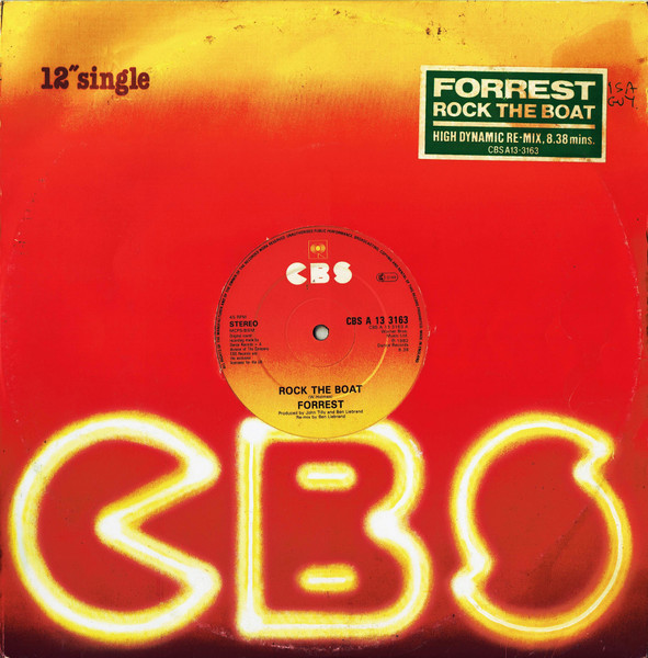 Forrest - Rock The Boat | CBS (CBS A 13 3163)