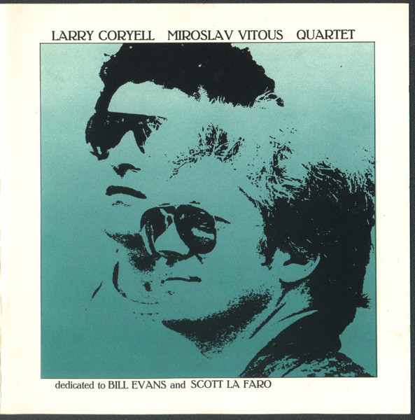 Larry Coryell , Miroslav Vitous - Quartet - Dedicated To Bill Evans And Scott La Faro | Jazzpoint Records (jp 1021)