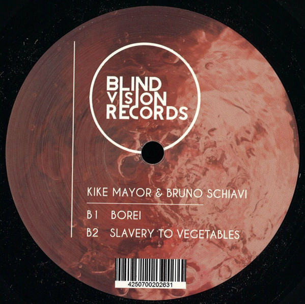 S-ampel , Kike Mayor & Bruno Schiavi - BVR 004 | Blind Vision Records (BVR 004)