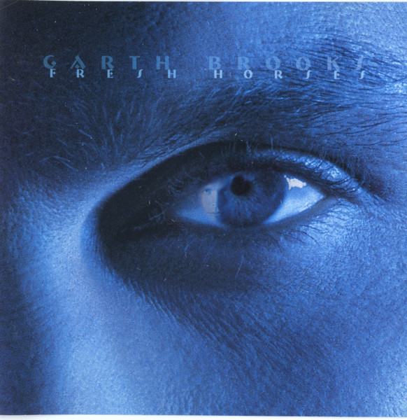 Garth Brooks - Fresh Horses | Capitol Records Nashville (7243-8-32080-2-9)