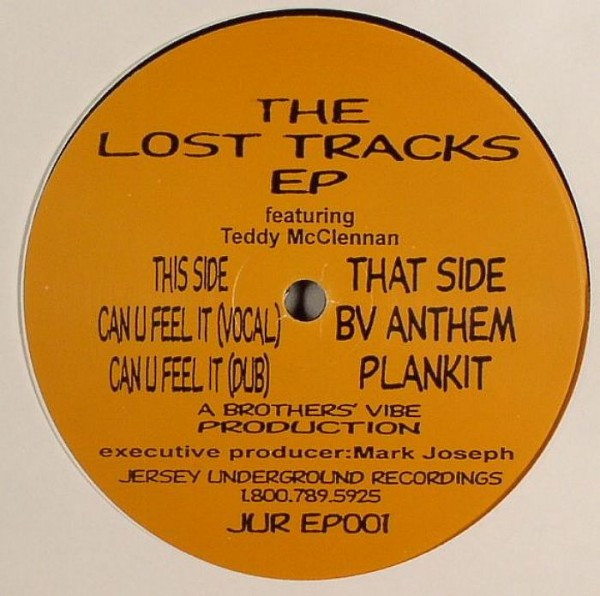 Brothers' Vibe Featuring Teddy McClennan - The Lost Tracks EP | Jersey Underground (JUR EP001) - main