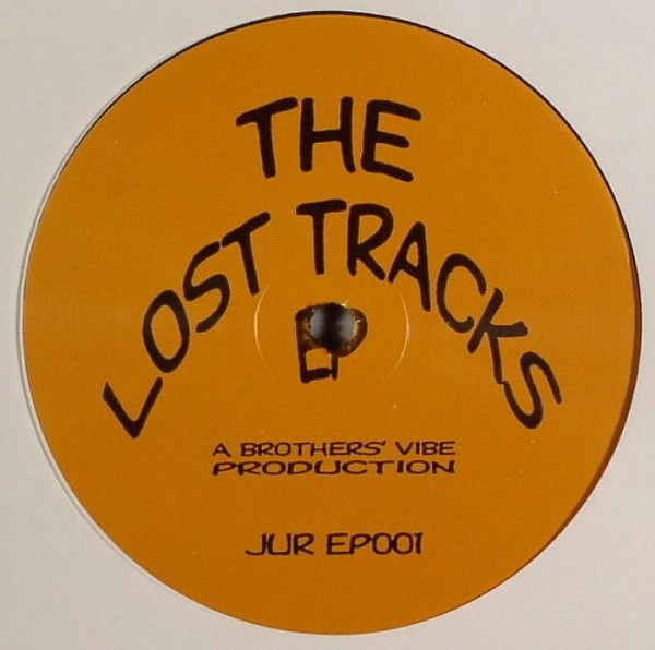Brothers' Vibe Featuring Teddy McClennan - The Lost Tracks EP | Jersey Underground (JUR EP001) - 2