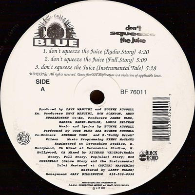 Code Blue - Don't Squeeze The Juice | Black Orchid Records (BF 76011)