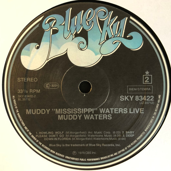 Muddy Waters - Muddy "Mississippi" Waters Live | Blue Sky (SKY 83422) - 4 Muddy Waters - Muddy "Mississippi" Waters Live | Blue Sky (SKY 83422) - 4