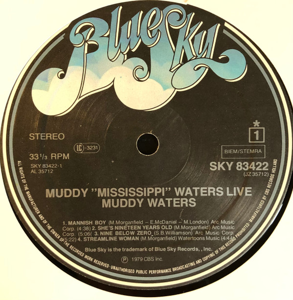 Muddy Waters - Muddy "Mississippi" Waters Live | Blue Sky (SKY 83422) - 3 Muddy Waters - Muddy "Mississippi" Waters Live | Blue Sky (SKY 83422) - 3