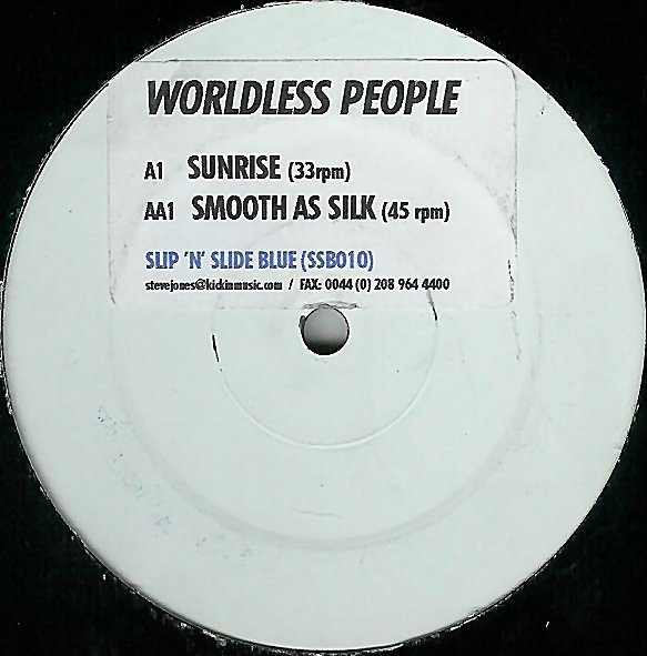 Worldless People - Sunrise / Smooth As Silk | Slip 'n' Slide Blue (SSB010) - main