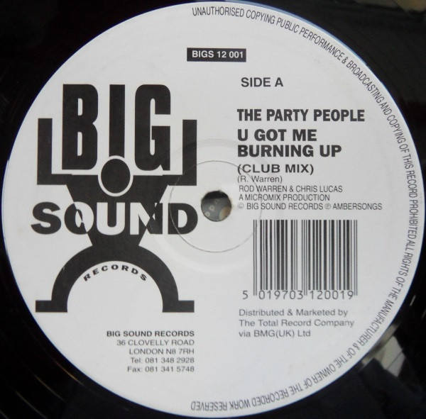 The Party People - U Got Me Burning Up | Big Sound Records (BIGS 12 001) - 2