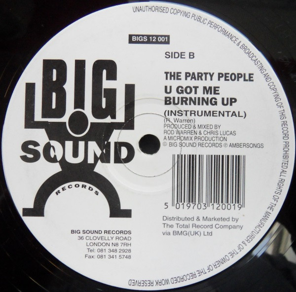 The Party People - U Got Me Burning Up | Big Sound Records (BIGS 12 001) - main