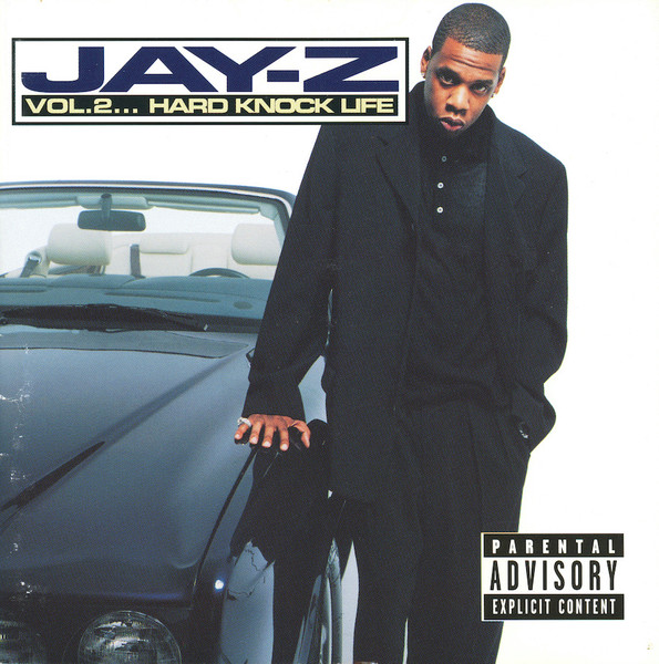 Jay-Z - Vol. 2... Hard Knock Life | Roc-A-Fella Records (314 558 902-2) - main