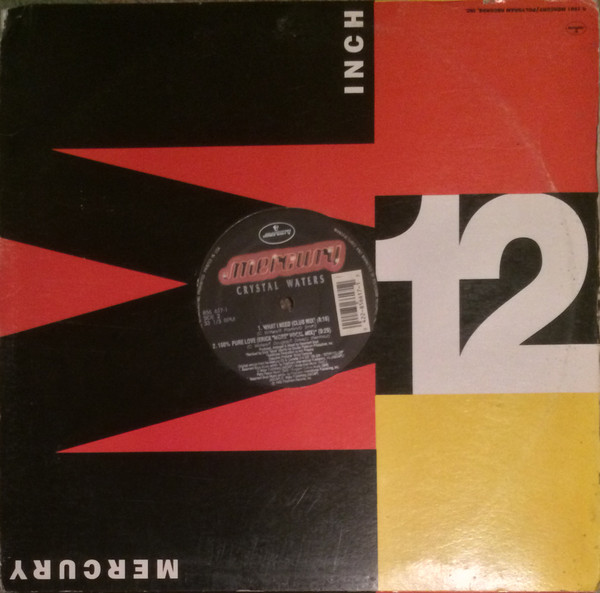 Crystal Waters - What I Need / 100% Pure Love | Mercury (856 617-1) - main Crystal Waters - What I Need / 100% Pure Love | Mercury (856 617-1) - main