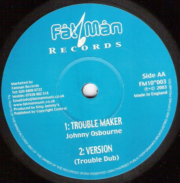 Mighty Rudo / Johnny Osbourne - Aint No House / Trouble Maker | Fat Man (FM10"003) - 2 Mighty Rudo / Johnny Osbourne - Aint No House / Trouble Maker | Fat Man (FM10"003) - 2