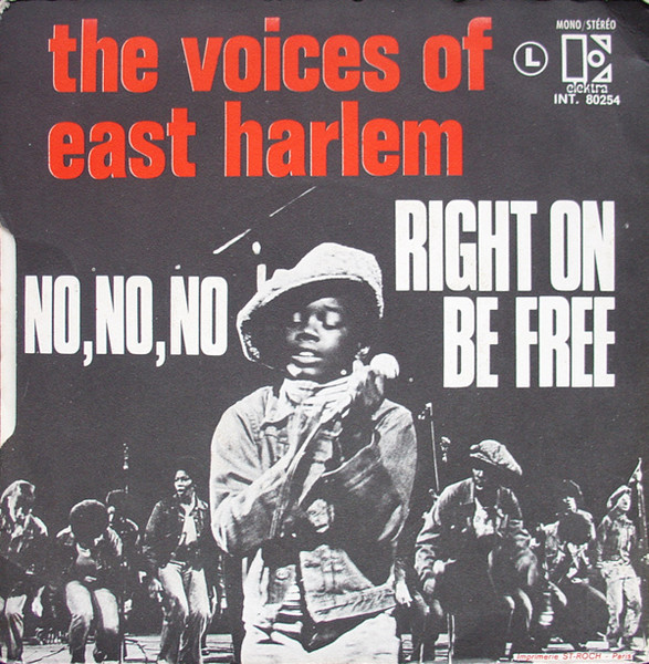 The Voices Of East Harlem - No, No, No / Right On Be Free | Elektra (INT. 80254) - 2