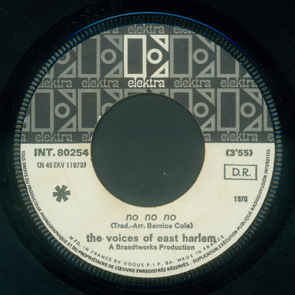 The Voices Of East Harlem - No, No, No / Right On Be Free | Elektra (INT. 80254) - 3