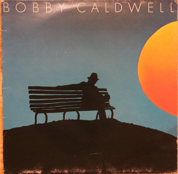 Bobby Caldwell - Bobby Caldwell | T.K. Records (TKR 83362) - main