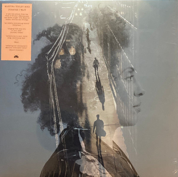 Martina Topley-Bird - Forever I Wait | Not On Label (Martina Topley-Bird Self-released) (MTB001X)