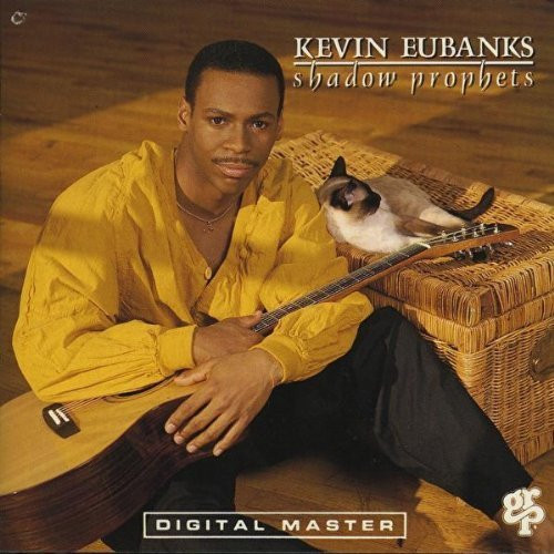 Kevin Eubanks - Shadow Prophets | GRP (GRP-A-91054)