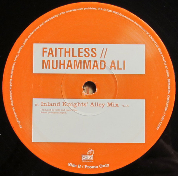 Faithless - Muhammad Ali | Cheeky Records (CHEEKY006A) - 3 Faithless - Muhammad Ali | Cheeky Records (CHEEKY006A) - 3