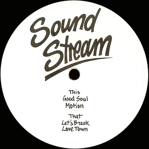 Sound Stream - Good Soul | Sound Stream (SST 01)