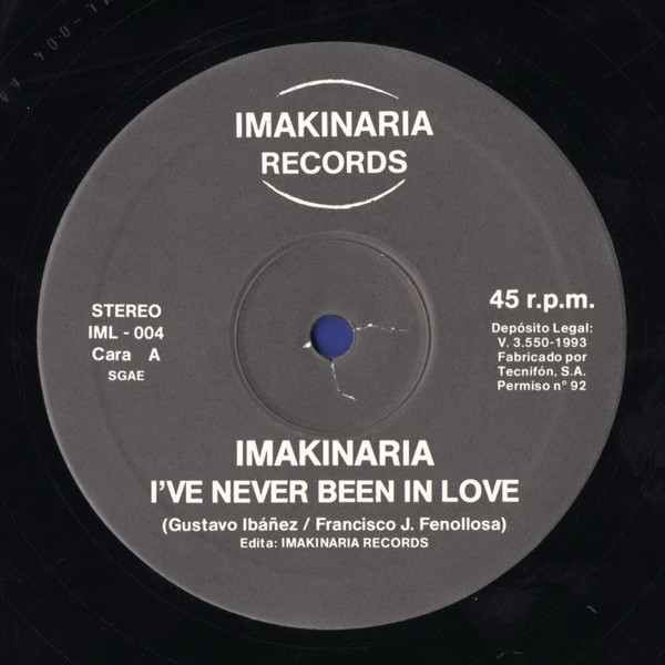 Imakinaria - I've Never Been In Love | Imakinaria Records (IML-004) - 2 Imakinaria - I've Never Been In Love | Imakinaria Records (IML-004) - 2